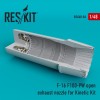 1/48 F-16 (F100-PW) open exhaust nozzles for Kinetic Kit