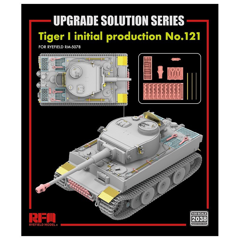 1/35 Upgrade set for 5078 Tiger I initial production No.121