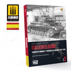 ITALIENFELDZUG. Carros de Combate y Vehículos Alemanes 1943-1945 Vol. 3