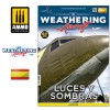 The Weathering Aircraft Nº 22. LUCES Y SOMBRAS (Spanish)