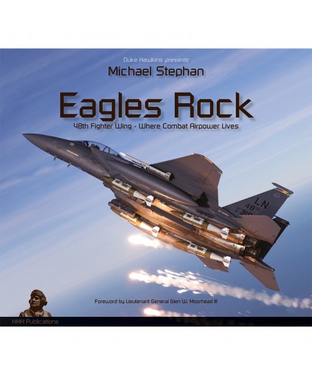 Eagles Rock, 48th Fighter Wing