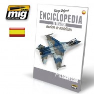 ENCICLOPEDIA DE TECNICAS DE MODELISMO DE AVIACIÓN. VOL.6: F-16 AGGRESSOR (CASTELLANO)