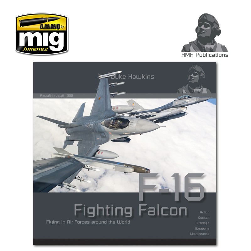Fighting Falcon F-16 HMH Publications Duke Hawkins 
