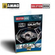 SOLUTION BOOK. HOW TO PAINT IMPERIAL GALACTIC FIGHTERS (Multilingual)