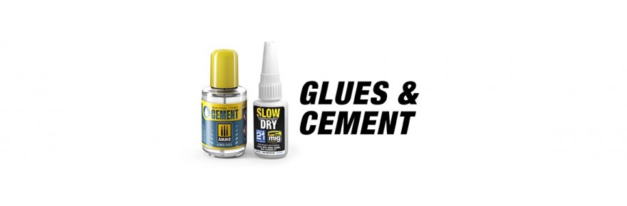 Glues & Cements