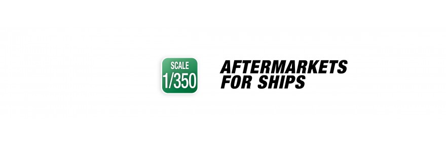 AMMO Aftermarkets para Barcos y Temática Naval Escala 1/350